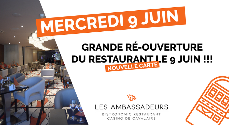 RÉ-OUVERTURE DU RESTAURANT RÉ-OUVERTURE DU RESTAURANT