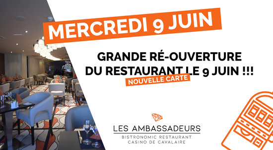RÉ-OUVERTURE DU RESTAURANT RÉ-OUVERTURE DU RESTAURANT
