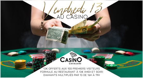 Vendredi 13 au Casino Vendredi 13 au Casino